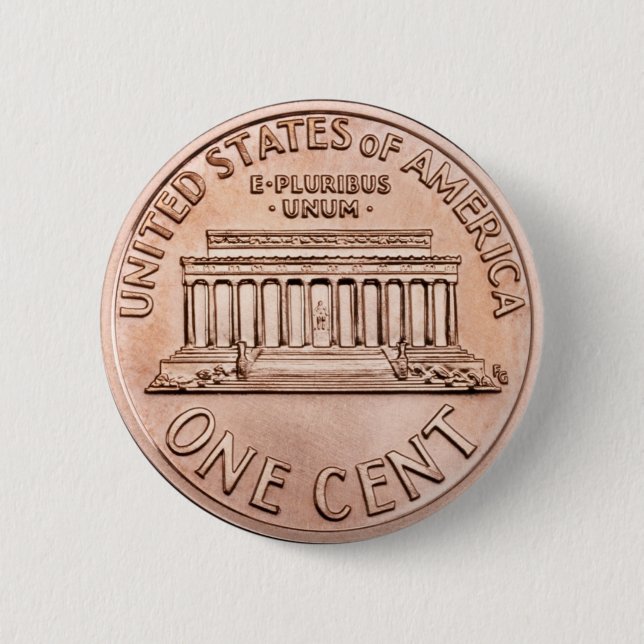 2005 Lincoln Memorial 1 cent copper coin money 6 Cm Round Badge (Front)