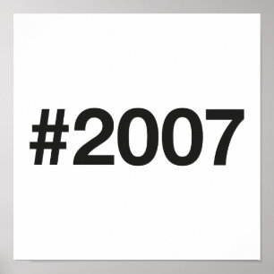 2007 Hashtag 18 Birthday Anniversary Poster