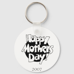 2007 Mothers DAy Key Ring