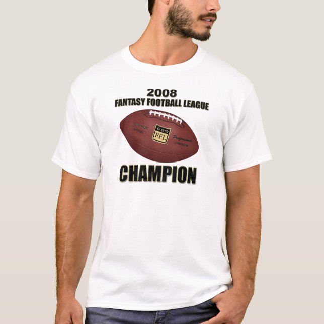 2008 Fantasy Football Champion Shop T-Shirt (Front)