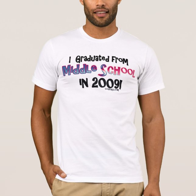 2009 Middle School Graduate T-Shirt (Front)