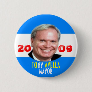 2009 Tony Avella for NY Mayor Pin