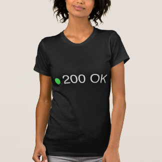 200 OK T-Shirt