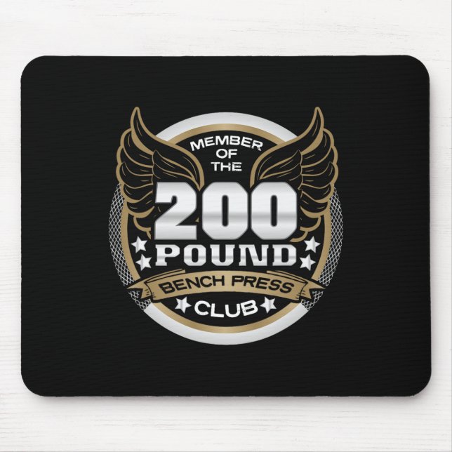 200 Pound Bench Press Club For Weightlifter Gym  Mouse Mat (Front)