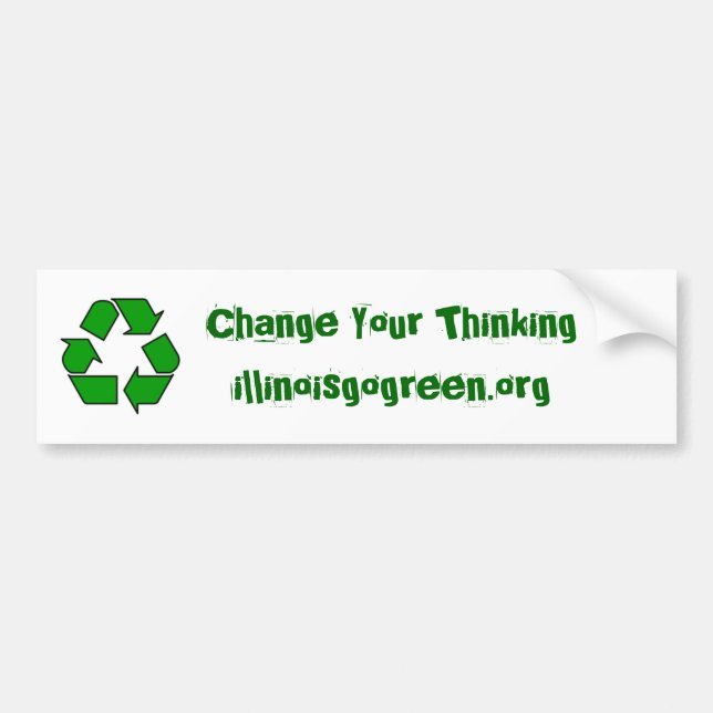 200px-Recycle001.svg, Change Your Thinkingillin... Bumper Sticker (Front)