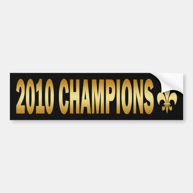 2010 CHAMPIONS BUMPER STICKER (Front)