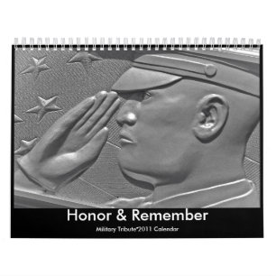 2011 Military Honour & Remember Tribute Calendar