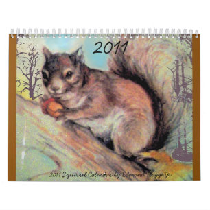 2011 Squirrel Calendar