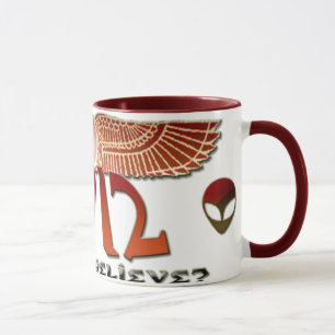 ~*2012, Do You Believe*~ Mug