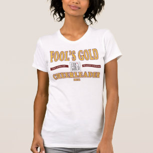 2012 Fool's Gold Cheerleader T-shirt