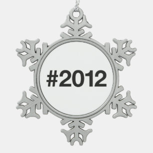 2012 Hashtag 13 Birthday Anniversary Snowflake Pewter Christmas Ornament