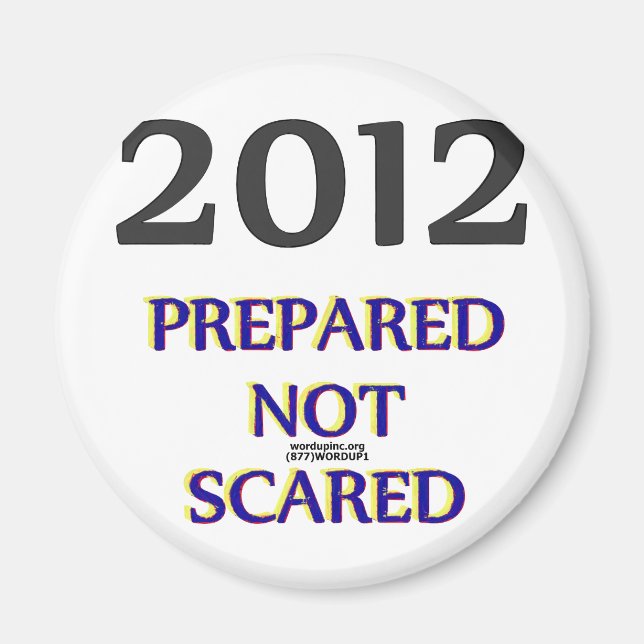 2012 Prepared Not Scared Magnet (Front)