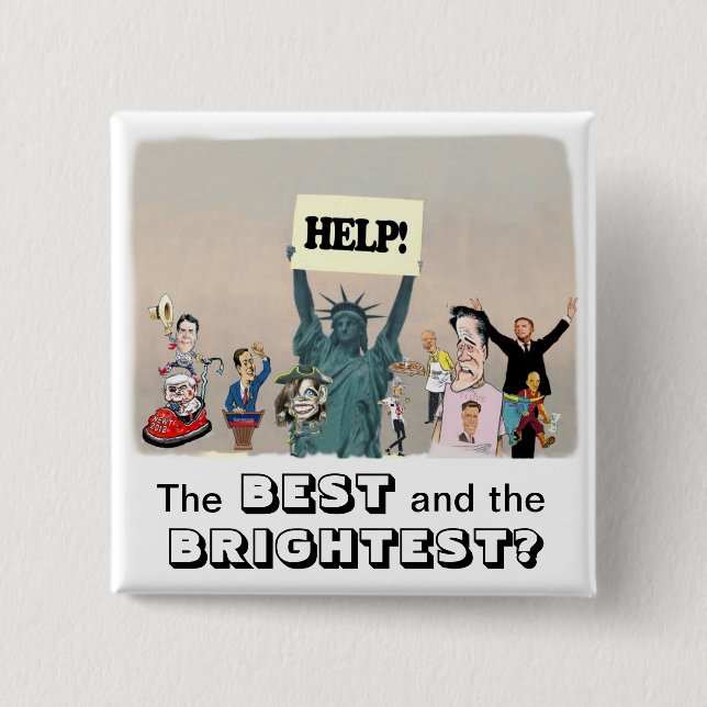 2012 Presidential Campaign 15 Cm Square Badge (Front)