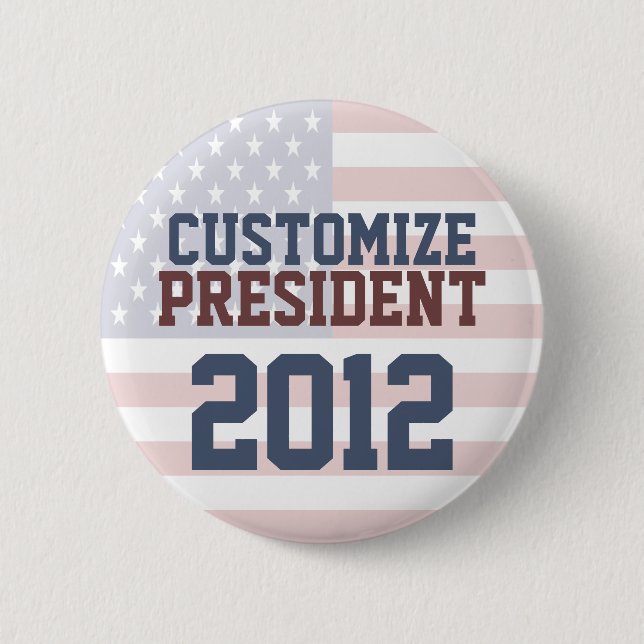 2012 Presidential Election Customisable Button (Front)