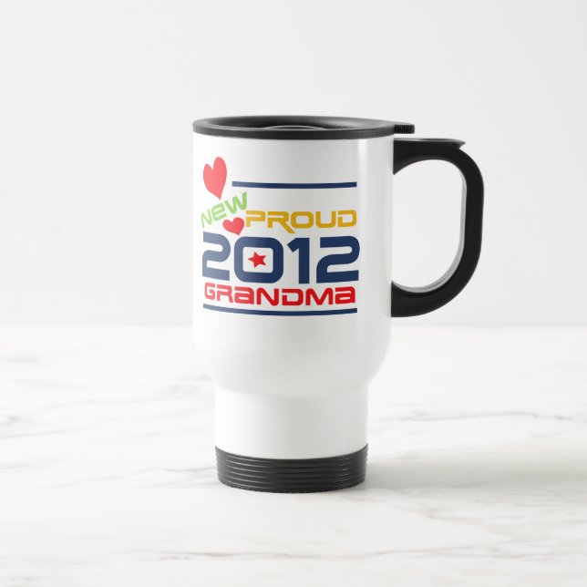 2012 Proud Grandma T-shirts and Gifts Travel Mug (Right)