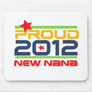 2012 Proud Nana T-shirts and Gifts Mouse Mat