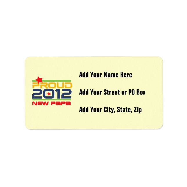 2012 Proud New Papa T-shirts and Gifts Label (Front)