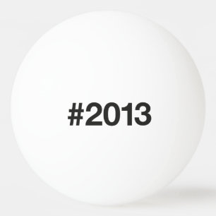 2013 Hashtag 12 Birthday Anniversary Ping Pong Ball