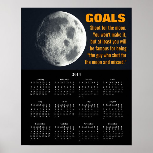 2014 Demotivational Calendar Goal Setting Poster (Front)