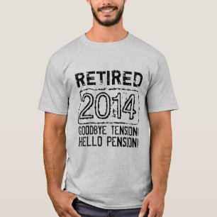 2014 Retirement party shirt for retired pensioner