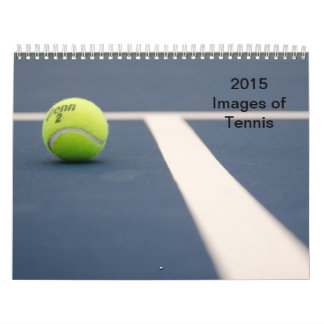 2015 Calendar: Images of Tennis Calendar