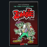 2015 Fun Things To Do With Your ZOMBIE Calendar<br><div class="desc">2015 Fun Things To Do With Your ZOMBIE Calendar. 12 month calendar of whimsical walking dead cartoon zombie walkers from the creative mind of the cartoonist Tim Thomas and ZombieTOONs.com. Get your 2015 Calendar before the zombie apocalypse! Don’t be caught DEAD without yours! Zombie, Calendar, Games, Run, Land, Apocalypse, Dead,...</div>