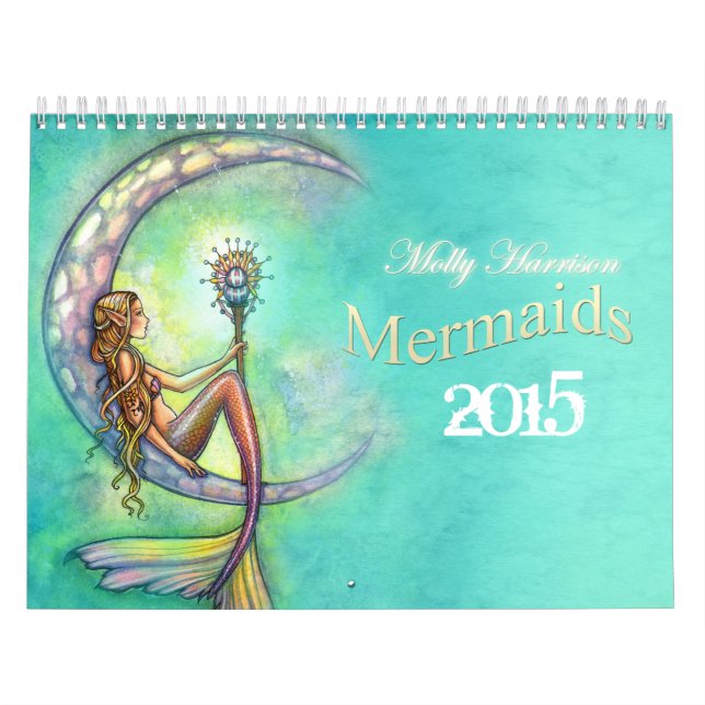2015 Mermaid Calendar by Molly Harrison (Cover)