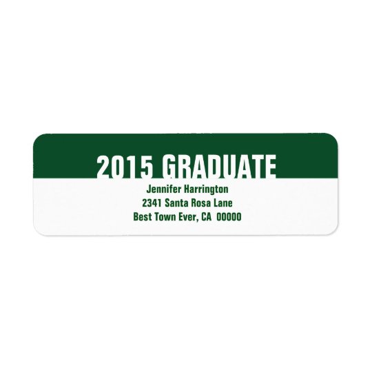2015 or Any Year Green White Graduation B23 Return Address Label