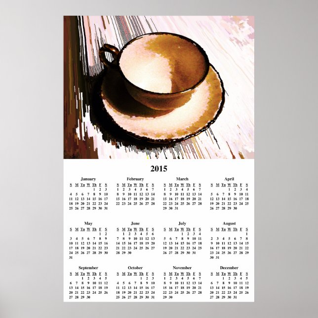 2015 Tea Cup & Saucer Wall Calendar Poster (Front)