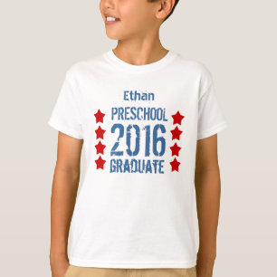 2016 or ANY YEAR Preschool New Grad A010A T-Shirt