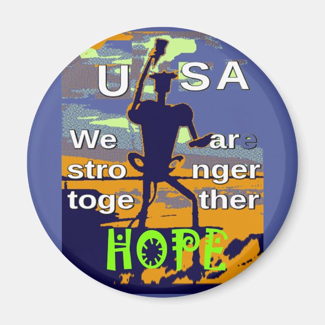 2016 US election Hillary Clinton hope Stronger Tog Magnet (Front)