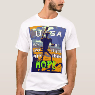 2016 US election Hillary Clinton hope Stronger Tog T-Shirt