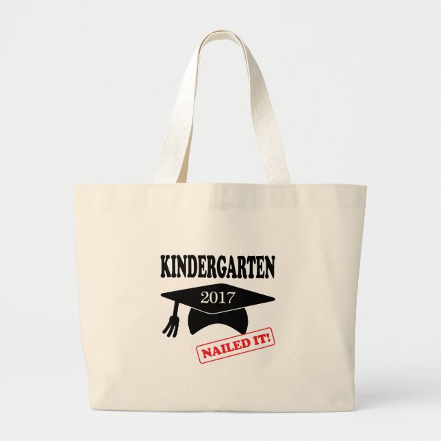 2017 Kindergarten Nailed It Large Tote Bag (Front)
