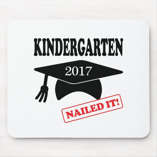 2017 Kindergarten Nailed It Mouse Mat (Front)