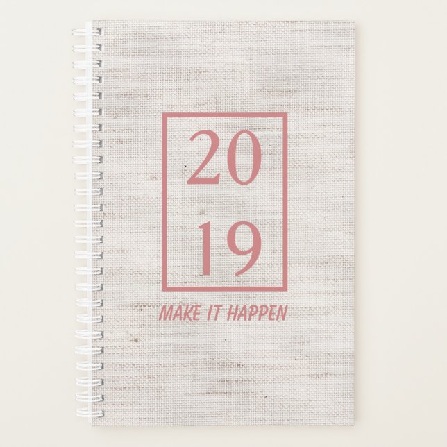 2019 Linen Blush Make It Happen Quote Planner (Front)