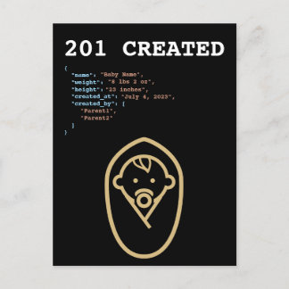 201 Created HTTP Status Baby Born Announcement Postcard