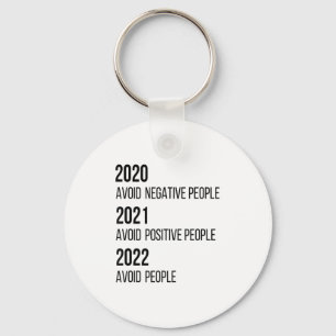 2020 2021 2022 Funny Sarcastic Motivational Quotes Key Ring