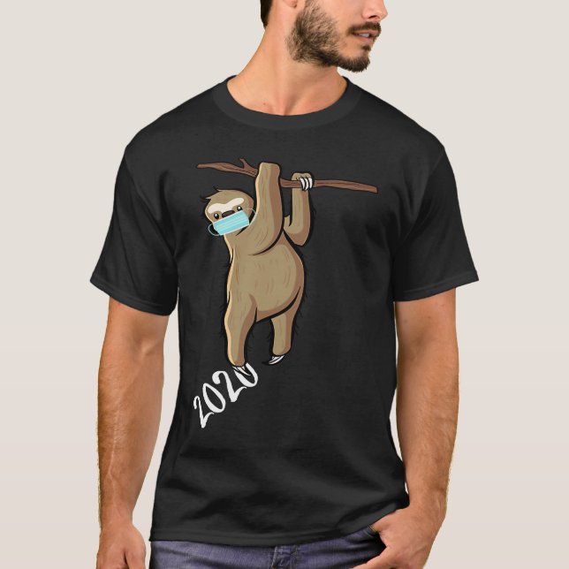 2020 Barely Hanging On Sloth With Mask On Branch T-Shirt (Front)