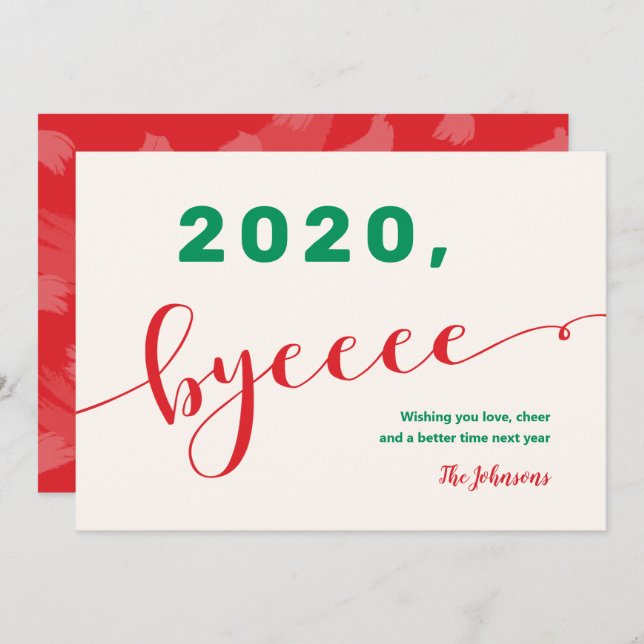 "2020, byeee" Red & Green Non-Photo Funny 2020 Holiday Card (Front/Back)