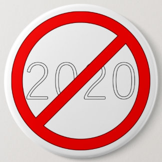 "2020 Cross-Out" (DARK) 6 Cm Round Badge