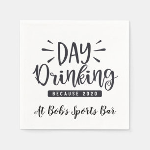 2020 Day Drinking At Bob's Sports Bar Custom Napkin