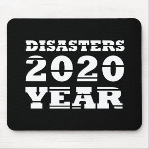2020 disasters year mouse mat