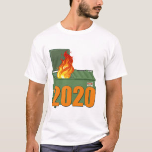 2020 Dumpster Fire T-Shirt