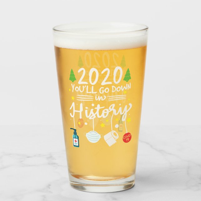 2020 Go Down in History | Toilet Paper and Mask Glass (Front Filled)