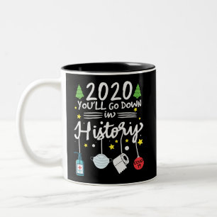 2020 Go Down in History Toilet Paper and Mask Two-Tone Coffee Mug