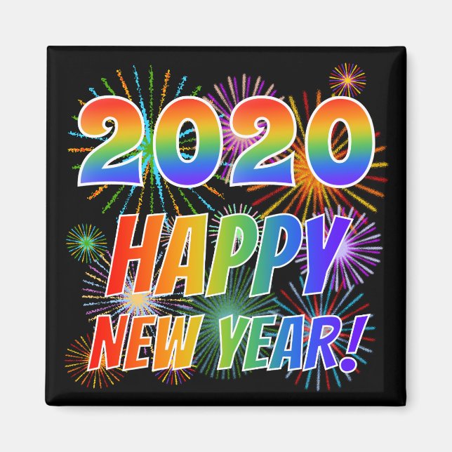 2020 HAPPY NEW YEAR! + Colourful Fireworks Pattern Magnet (Front)