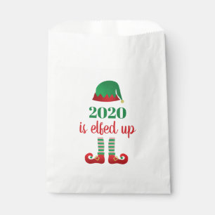 2020 Is Elfed Up Funny Christmas Saying Favour Bags