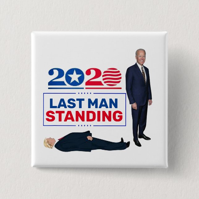 2020 Last Man Standing 15 Cm Square Badge (Front)