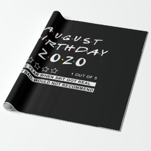 2020 Review August Birthday Very Bad Wrapping Paper