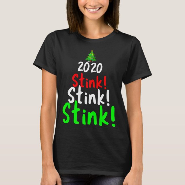 2020 Stink Stank Stunk Matching Family Christmas  T-Shirt (Front)